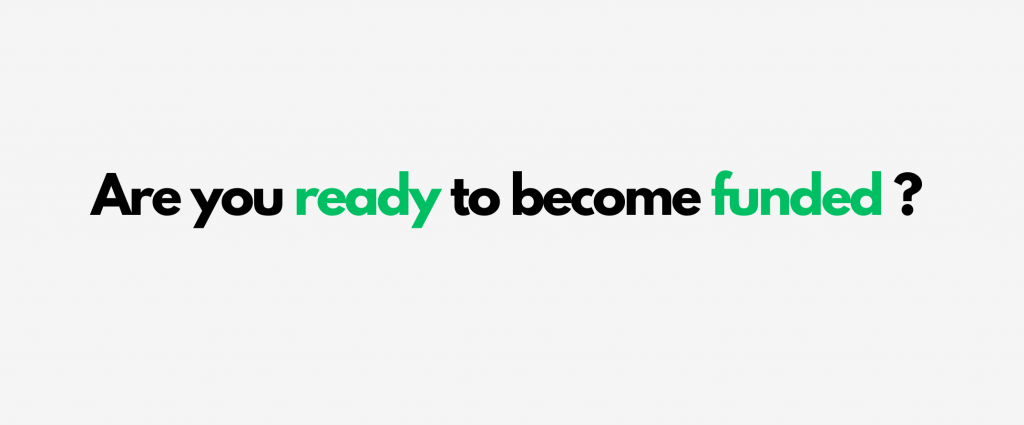 become a funded traded